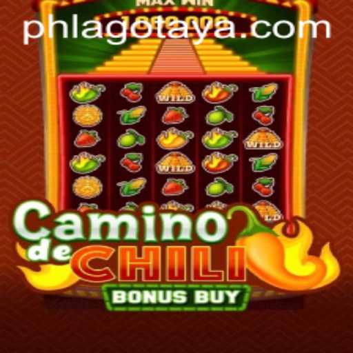 CaminodeChiliBonusBuy: The Ultimate Gaming Experience Inspired by PH LAGO