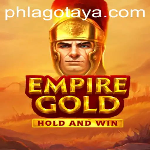 EmpireGold: A New Level of Interactive Gaming Featuring PH LAGO